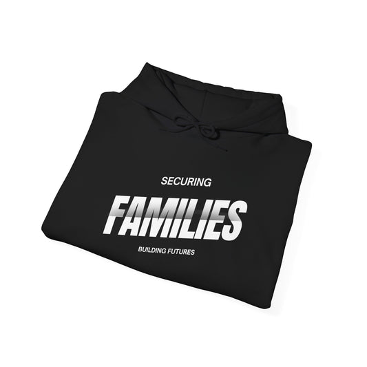 Securing Families Hoodie — Bold 'FAMILIES' Graphic Hooded Sweatshirt