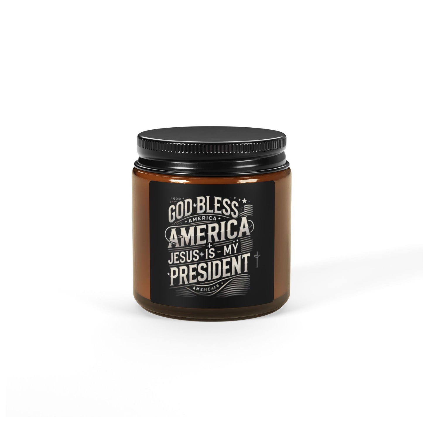 Inspirational Scented Soy Candle – "God Bless America, Jesus is My President" – Multi-Size Amber Jar