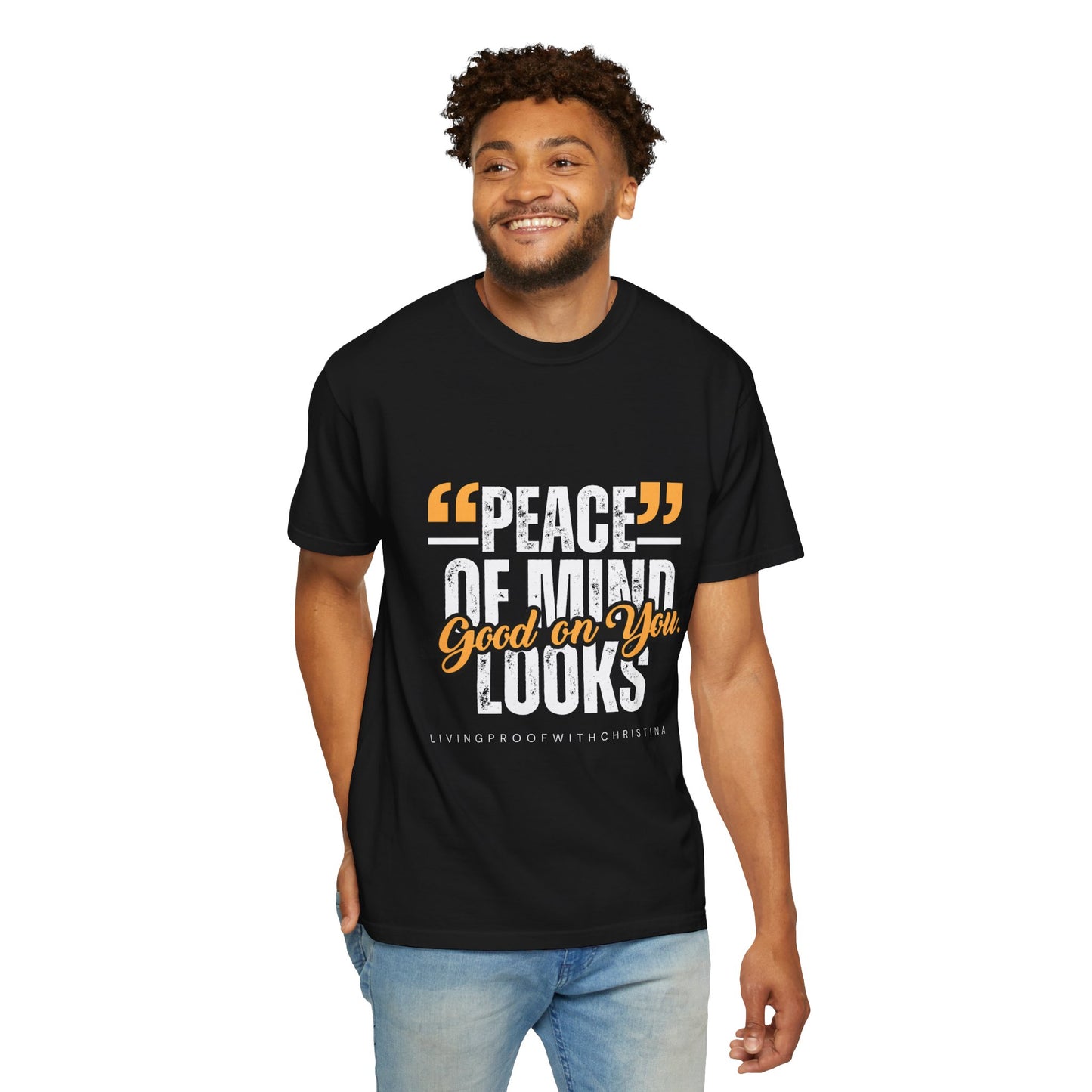 Peace of Mind T-Shirt — "Peace of Mind Looks Good on You" Graphic Tee