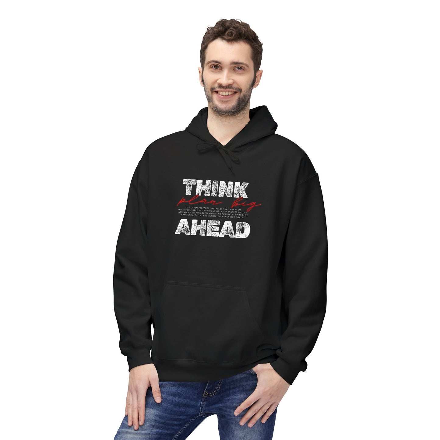 Think Ahead Hoodie — Motivational Graphic Pullover