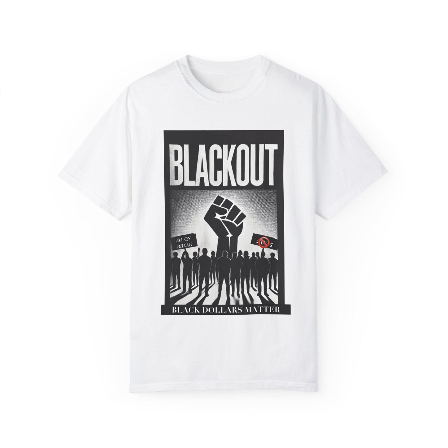 Blackout Protest Unisex T-Shirt – Stand for Justice and Equality
