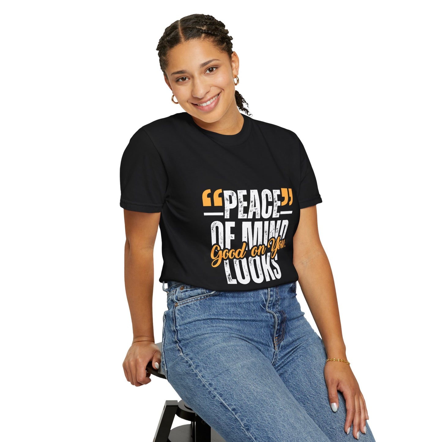 Peace of Mind T-Shirt — "Peace of Mind Looks Good on You" Graphic Tee