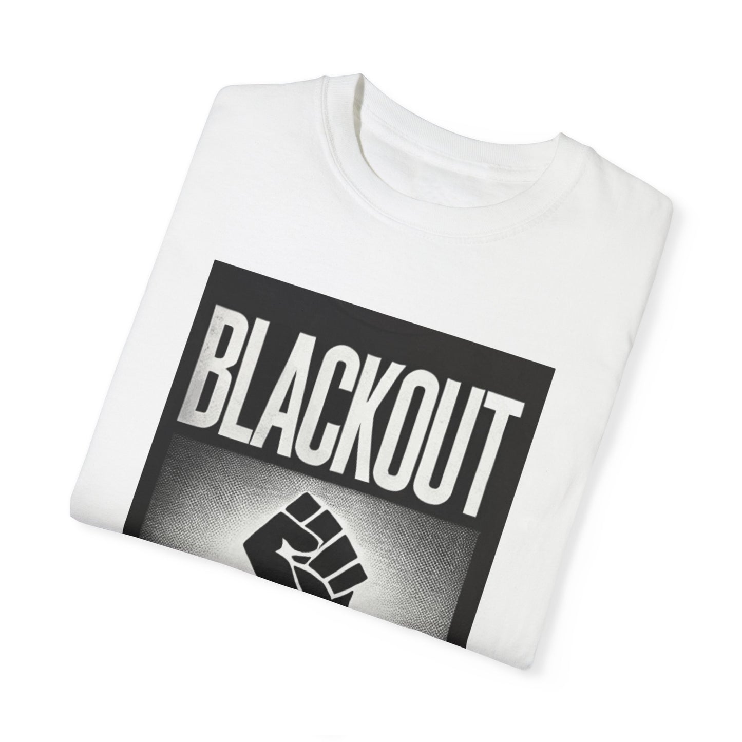 Blackout Protest Unisex T-Shirt – Stand for Justice and Equality