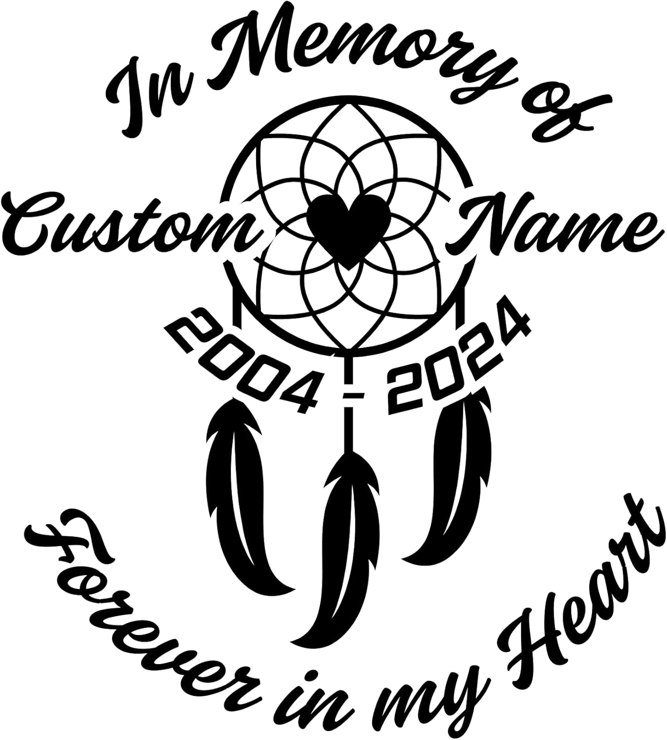 Custom Memorial Dreamcatcher Car Decal | in Memory of Vinyl Sticker | Forever in My Heart Design | Available in 5 Colors