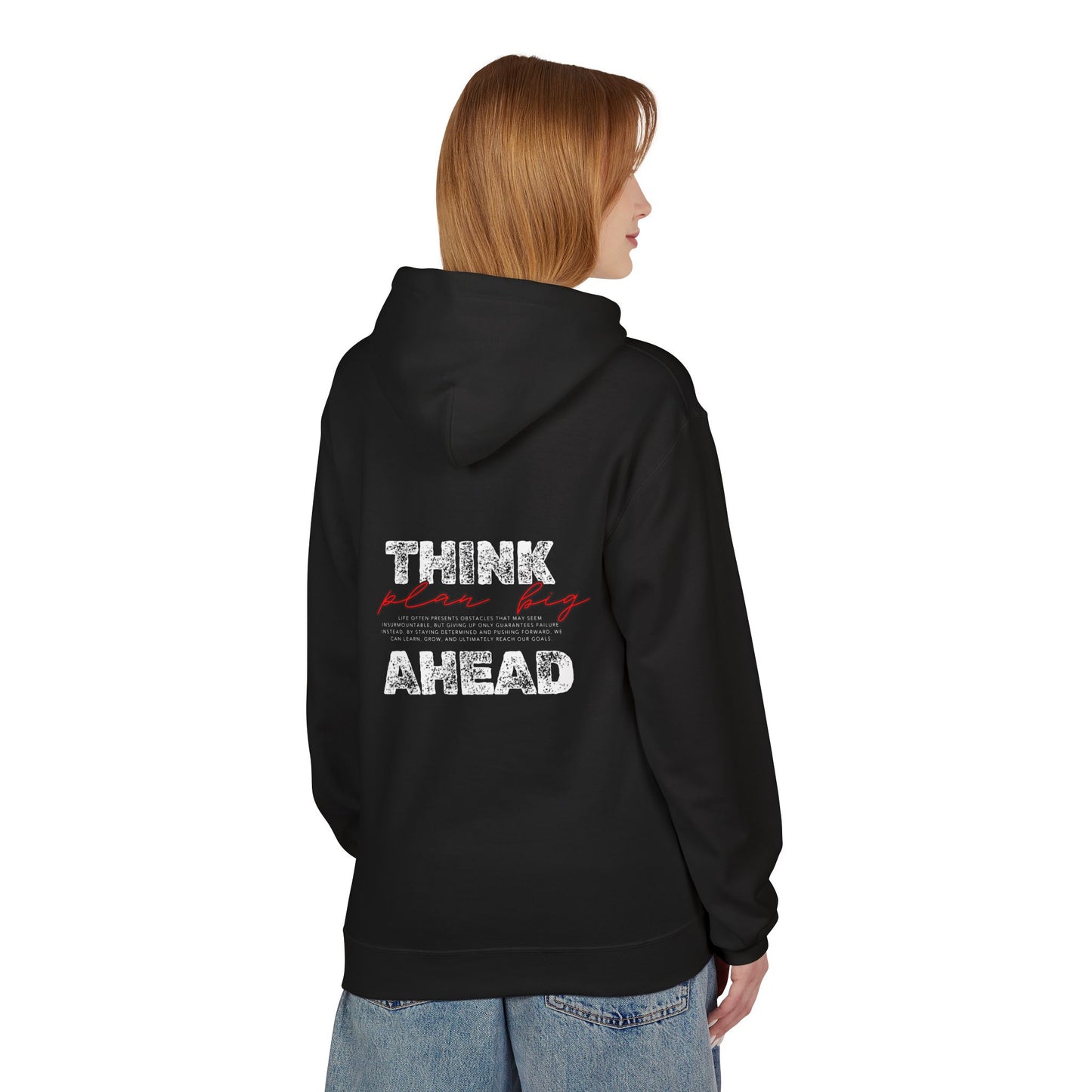 Think Ahead Hoodie — Motivational Graphic Pullover