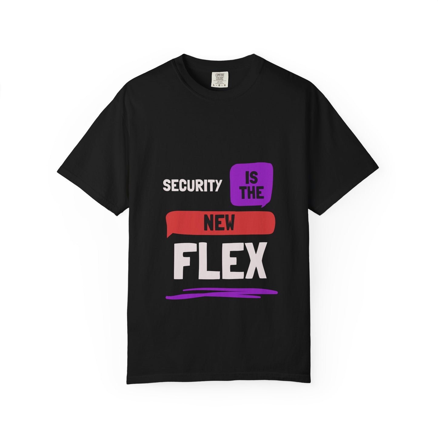 Security Is The New Flex T-Shirt