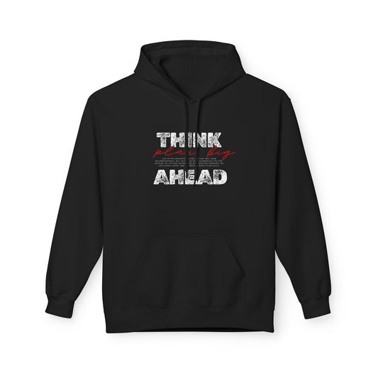 Think Ahead Hoodie — Motivational Graphic Pullover
